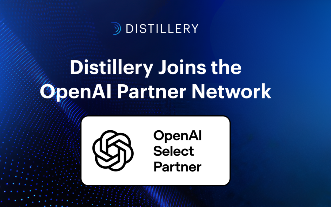 Distillery Named an OpenAI Select Partner